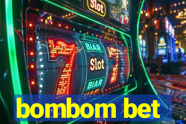 bombom bet